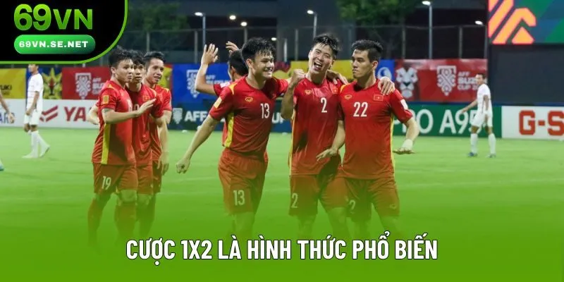 Cược 1x2 là hình thức phổ biến